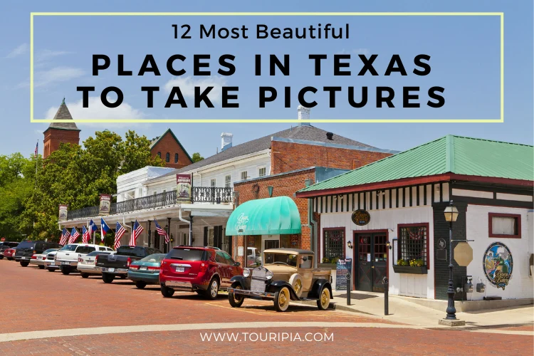 12-Most-Beautiful-Places-in-Texas-to-Take-Pictures.webp