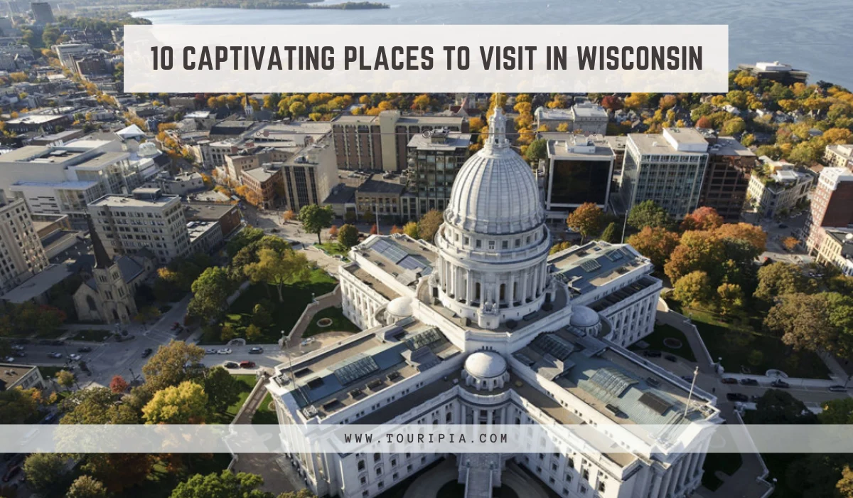 Captivating-Places-to-Visit-in-Wisconsin.webp