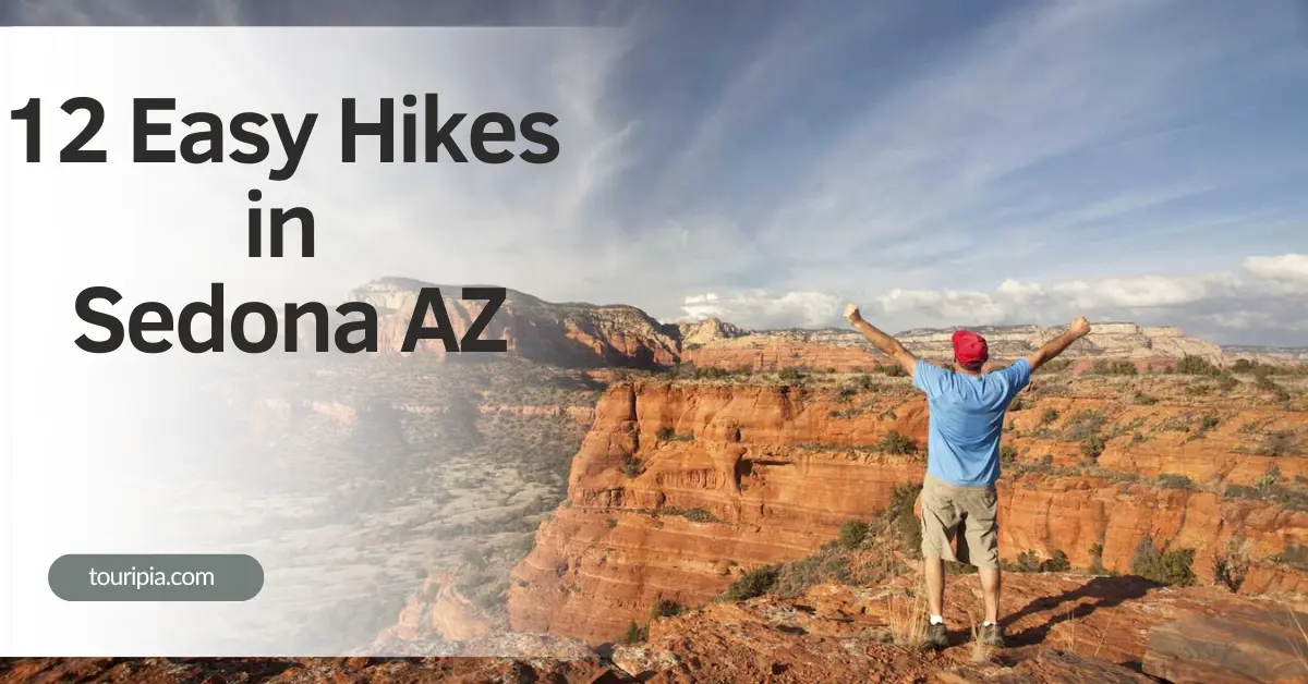 12 Easy Hikes in Sedona AZ with Stunning Red Rock Views