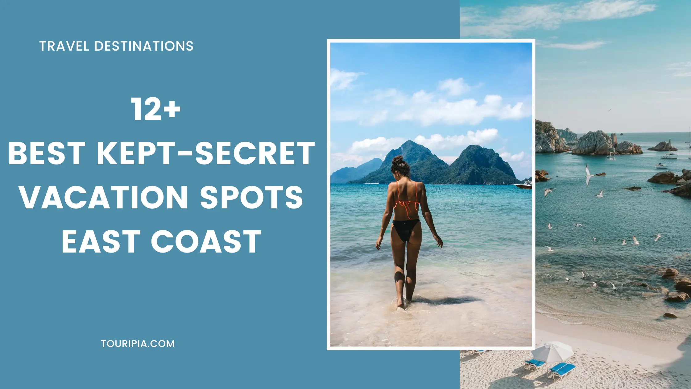 12+ Best Kept-Secret Vacation Spots East Coast – Hidden Gems