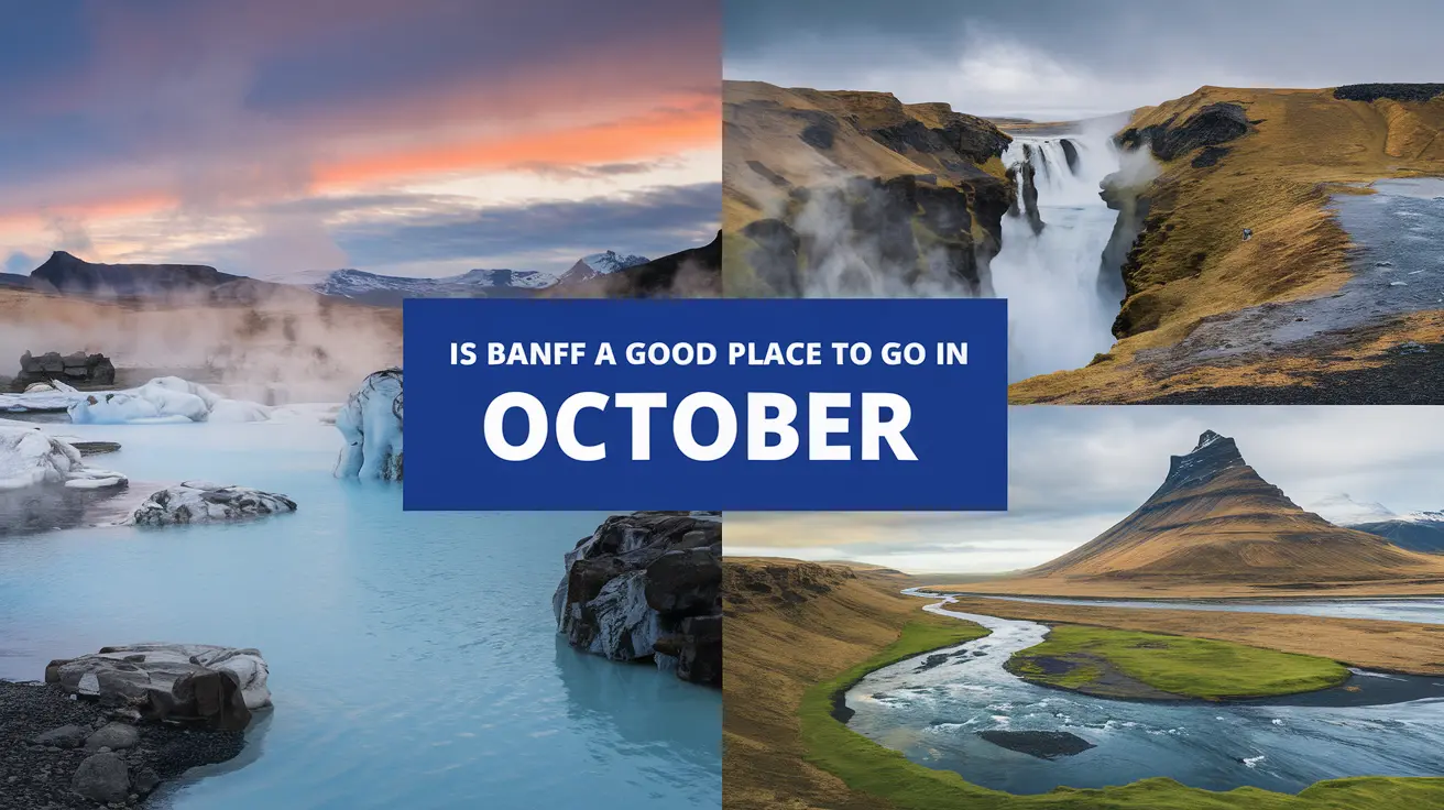Is Banff a Good Place to Go in October? A Full Guide