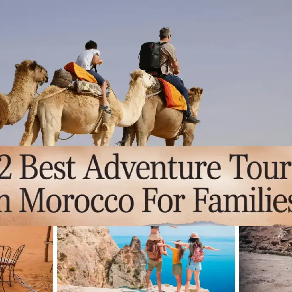 12 Best Adventure Tours in Morocco for Families