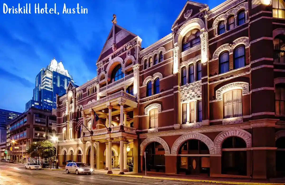 Driskill Hotel Austin